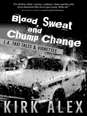 cover image of Blood, Sweat and Chump Change
